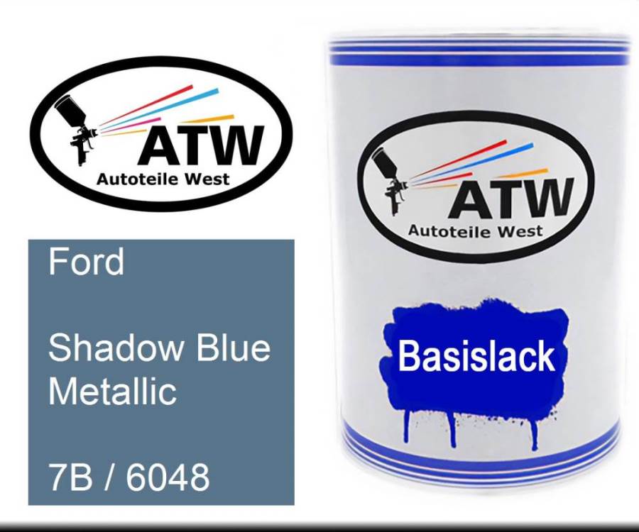 Ford, Shadow Blue Metallic, 7B / 6048: 500ml Lackdose, von ATW Autoteile West.
